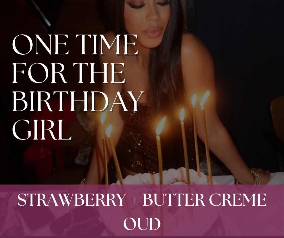 ONE TIME FOR THE BIRTHDAY GIRL Collection